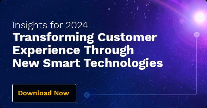 Transforming Customer Experience Through New Smart Technologies
