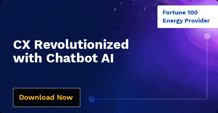 CX Revolutionized with Chatbot AI
