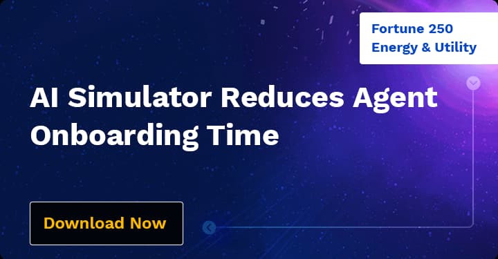 AI Simulator Reduces Agent Onboarding Time