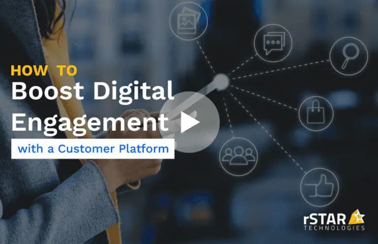 How To Boost Digital Engagement With a Customer Platform